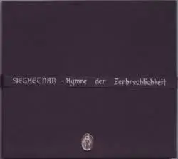 Sieghetnar : Hymne der Zerbrechlichkeit